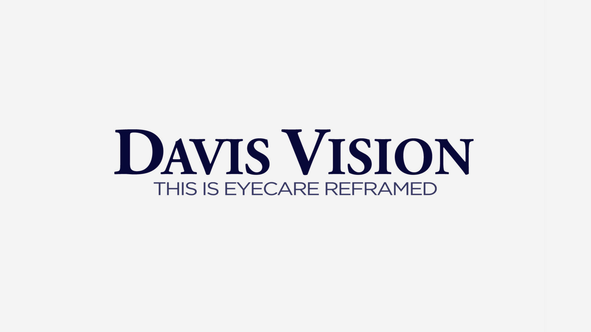 Davis Vision: It’s Time