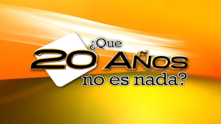 ¿Que 20 Años no es Nada?