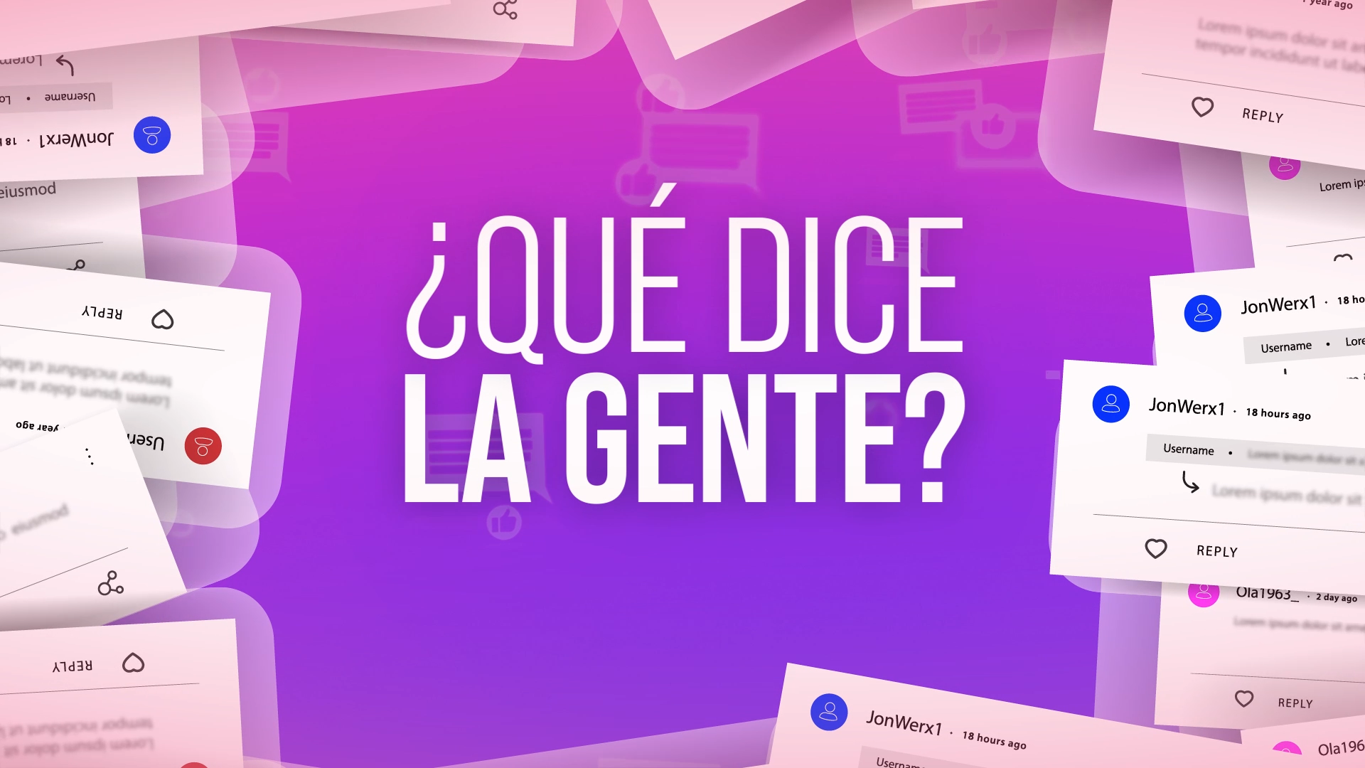 Que Dice la Gente
